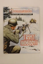 COMMANDO COMIC FOR ACTION AND ADVENTURE No.3208 TRUST NOBODY! 1999 GN1164