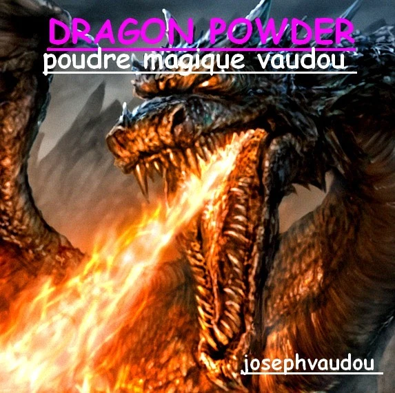 DRAGON POWDER - poudre magique vaudou - retour affectif