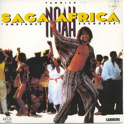 VINYL 45 TOURS -NOAH - SAGA AFRICA