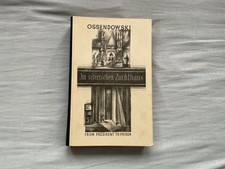 Altes Buch Im Sibirischen Zuchthaus 1925 von Ossendowski der Societäts Druckerei