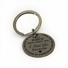 Never Forget That I Love You Forever Keychain Niece