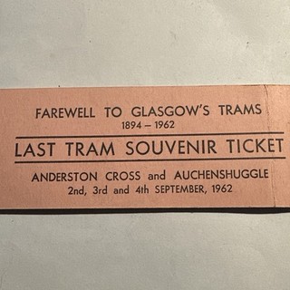 1894 1962 Glasgow Transport Last Tram Ticket Anderton Cross & Auchenshuggle 6d