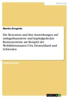 Martin Drognitz | Die Rezession Und Ihre Auswirkungen Auf Umlagefinanzierte...