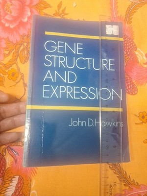 Gene Structure and Expression by John D. Hawkins, PB, 1985