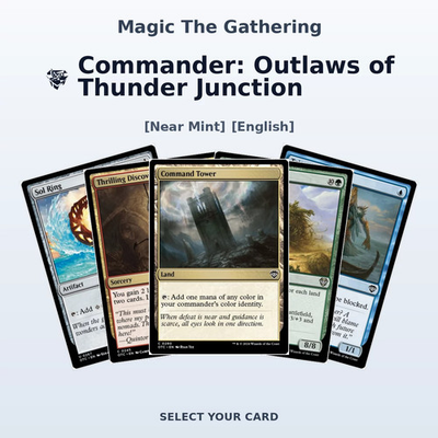 #ad Magic The Commander: Outlaws of Thunder Junction Select Your Cards NM $1.99