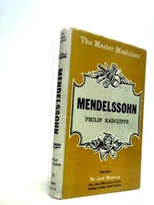Mendelssohn (Master Musician S.) (Philip Radcliffe - 1967) (ID:46743)