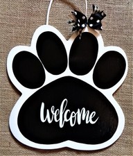 WELCOME PAW PRINT SIGN Kennel Pet Wall Door Plaque Groomer Wood Craft Dog Cat