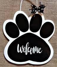 WELCOME PAW PRINT SIGN Kennel Pet Wall Door Plaque Groomer Wood Craft Dog Cat
