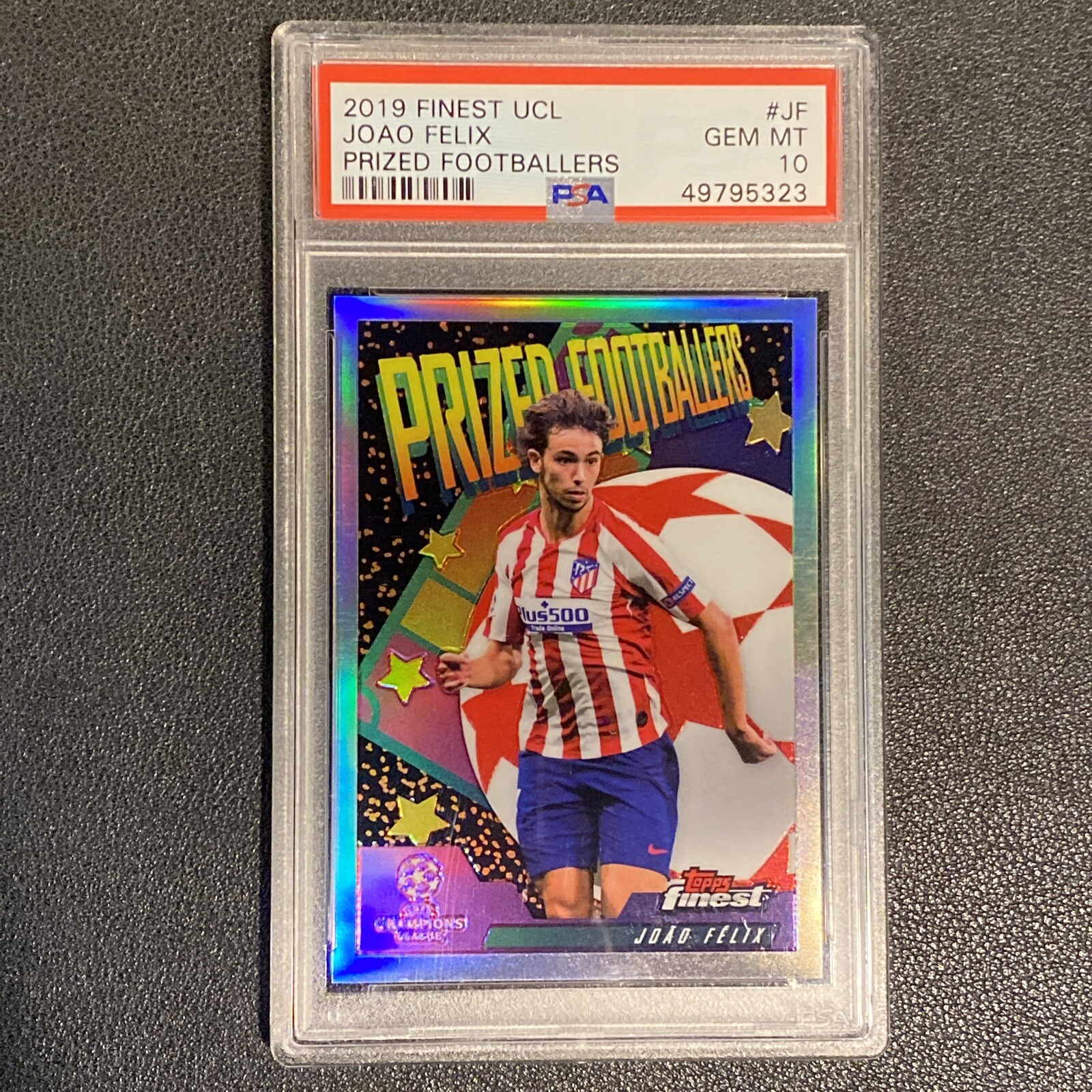 2019 Topps Finest UCL Prized Footballers Joao Felix PSA 10 Mint Atletico Chelsea