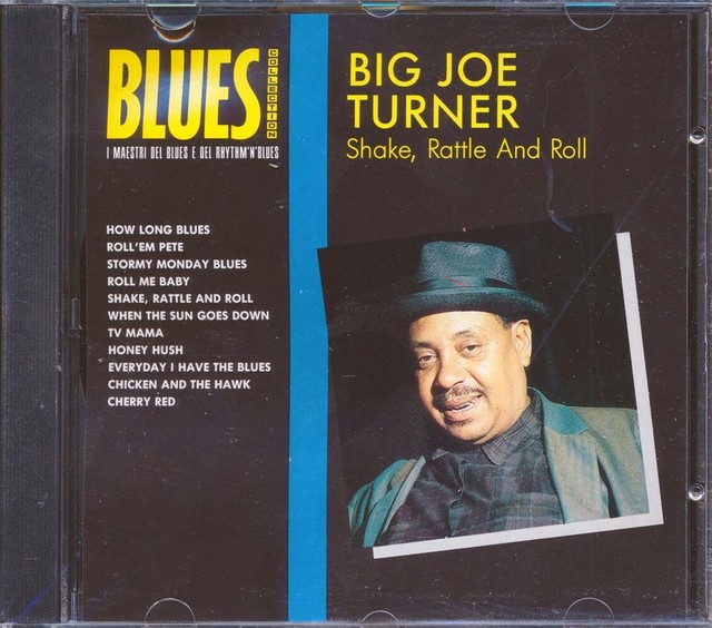 Joe Turner Shake Rattle And Roll
