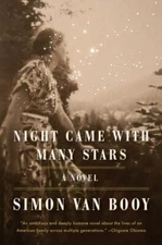 Night Came with Many Stars by Van Booy, Simon