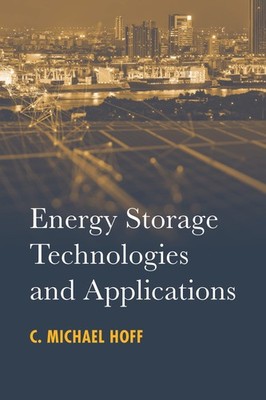 Energy Storage Technologies and Applications (A, Hoff..