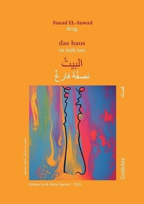 Das haus ist halb leer by Fouad El-Auwad (German) Paperback Book