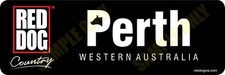 Red Dog Perth Bumper Sticker - Red Dog 50 years RIP  - 1979 - 2029