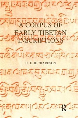 Corpus of Early Tibetan Inscriptions, Hardcover by Richardson, H. E., Brand N...