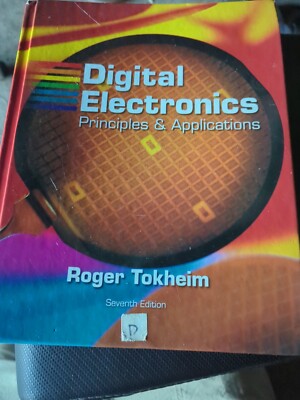 Digital Electronics : Principles and Applications by Roger L. Tokheim 