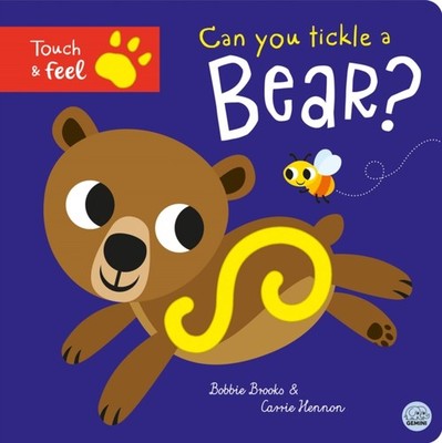 Can you tickle a bear? by Bobbie Brooks (Board book)