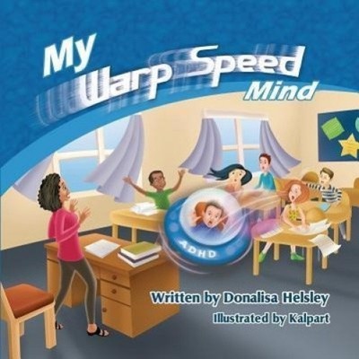 My Warp Speed Mind by Donalisa Helsley [Paperback]