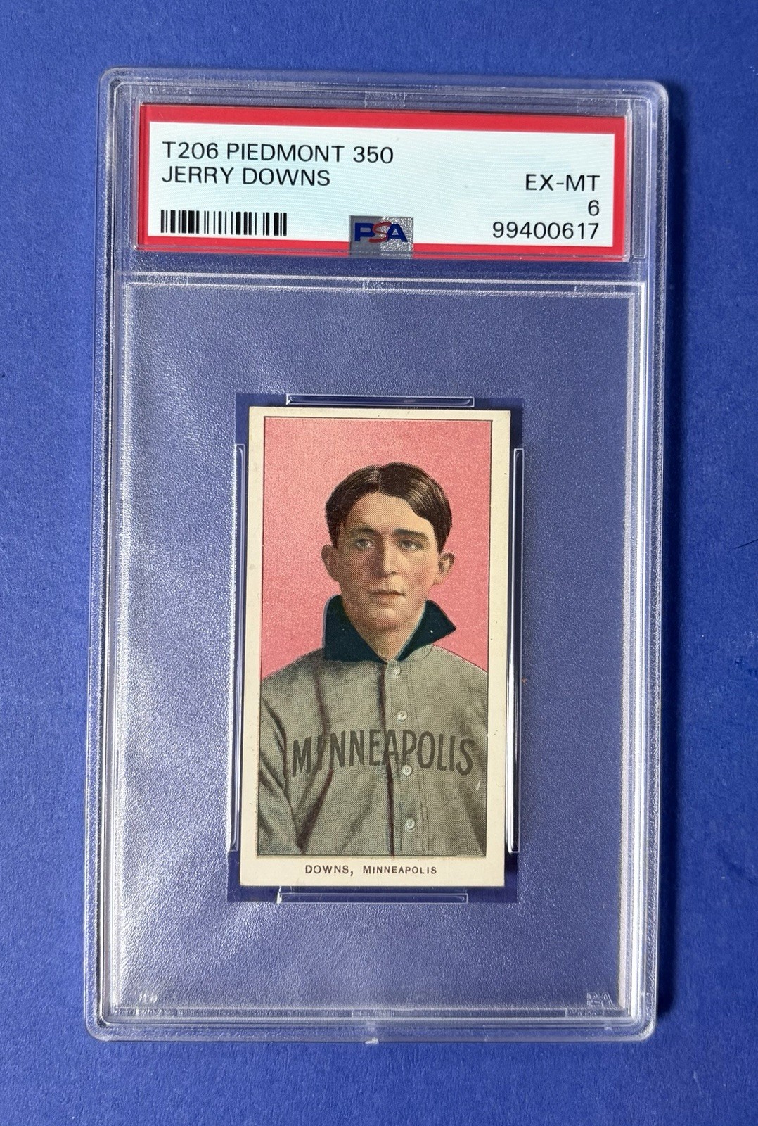 T206 Piedmont 350 Jerry Downs Minneapolis PSA 6 EX-MT