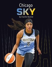 Charlie Beattie Chicago Sky (Paperback) WNBA Teams (UK IMPORT)