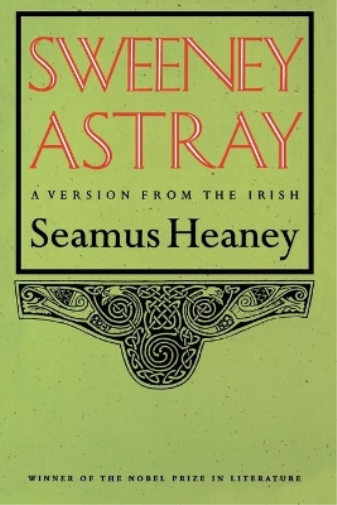 Seamus Heaney Sweeney Astray (Tascabile)