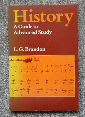History, A Guide To Advanced Study. Brandon, Paperback, 1976