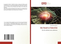 De L'éVeil à L'identité Pas De CohéSion Sans CohéRence Armand De Lesquivir Buch