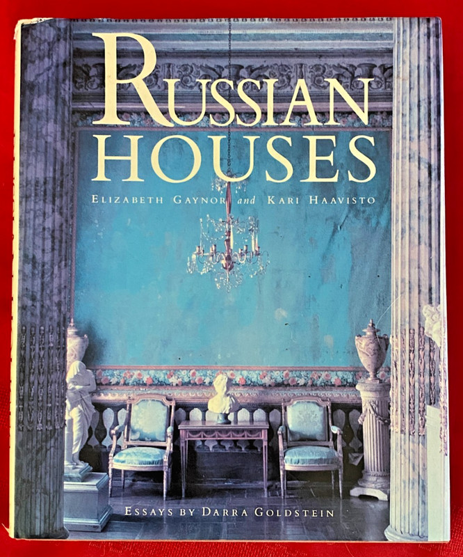 1st First Edition Russian Houses Gaynor Haavisto Goldstein Quarto HCDJ Illust.d