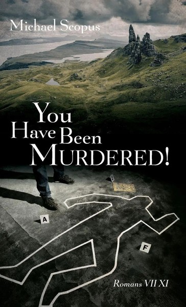Michael Scopus | You Have Been Murdered! | Buch | Englisch (2019) | Gebunden-image