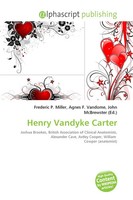 Frederic P. Miller (U. A.) | Henry Vandyke Carter | Taschenbuch | Englisch