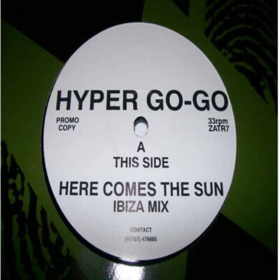 英12” Hyper Go Go Here Comes The Sun ZATR7 Zap Trax /00250 s-l400.jpg
