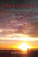 Transitions A Spiritual Evolution Nathaniel Taschenbuch Kartoniert / Broschiert