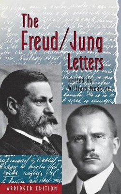 Sigmund Freud C. G. Jung The Freud/Jung Letters (Paperback) Bollingen Series
