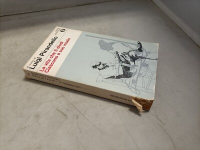 Luigi Pirandello - Das Leben, das dir gab - Jeder auf seine Weise