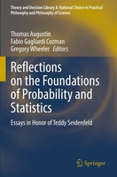 Reflections On The Foundations Of Probability And Statistics Thomas Augustin