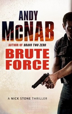 Brute Force (Nick Stone 11),Andy McNab