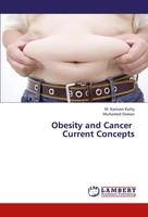 M. Kannan Kutty (U. A.) | Obesity And Cancer Current Concepts | Taschenbuch