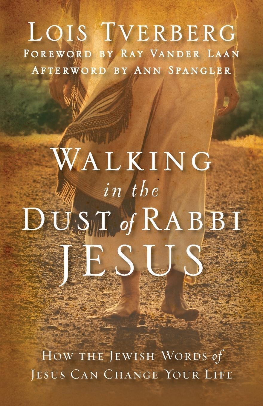 Thumbnail - Tverberg Lois | Walking In Dust Rabbi Jesus | Taschenbuch | Englisch