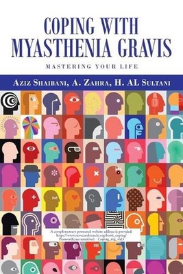 Coping with Myasthenia Gravis by Aziz Shaibani (English) Paperback Book