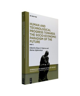 Human and Technological Progress Towards the Socio-Economic Paradigm of the Futu