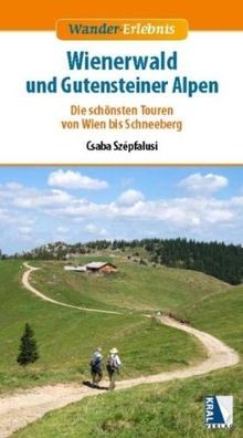 Wienerwald und Gutensteiner Alpen von Szépfalusi, Csaba | Buch | Zustand gut