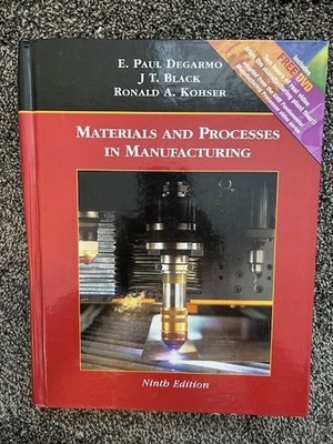 BRAND NEW, FREE SHIP DeGarmo's Materials and Processes in Manufacturing, 9th Ed