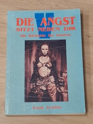Die Angst sitzt neben Dir / Band 5 - Frank Trebbin