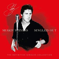 Shakin' Stevens - Singled Out - The Definitive S - Vinyl Record Vinyl - G3Z