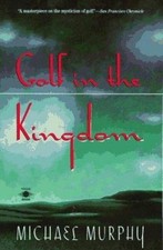 Golf in the Kingdom; Arkana S. - Michael Murphy, 9780140194500, paperback