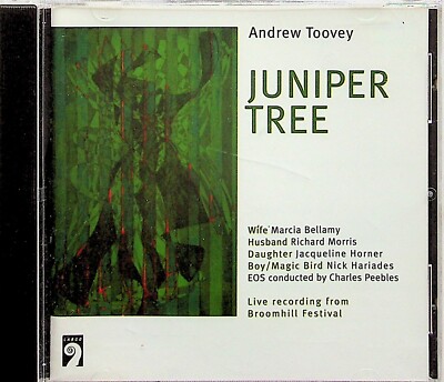 Andrew Toovey -Juniper Tree CD (Live From Broomhill Festival) Charles Peebles 