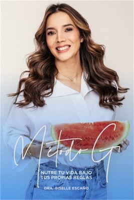 M�todo Gi: Nutre tu vida bajo tus propias reglas (Paperback or Softback)