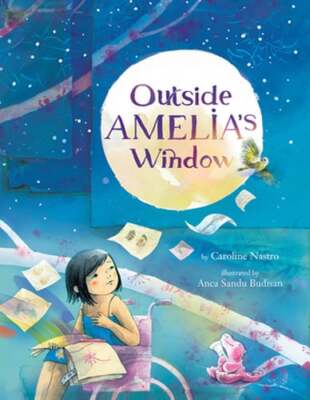 Outside Amelia's Window by Caroline Nastro: New