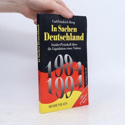 In Sachen Deutschland : Insider-Protokoll über die Liquidation einer Nation