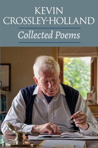 Collected Poems by Kevin Crossley-Holland - 9781911469827 - Image 7